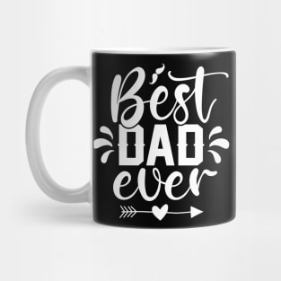 Best DAD ever Mug